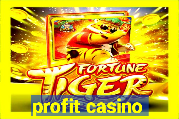 profit casino