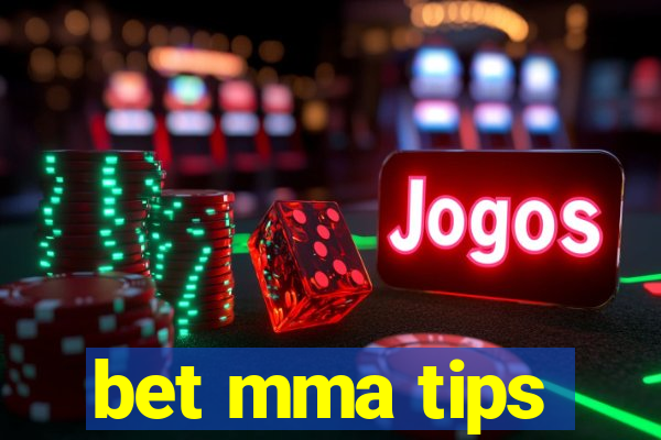 bet mma tips