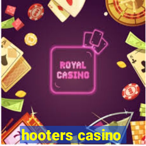 hooters casino