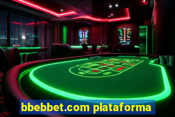 bbebbet.com plataforma