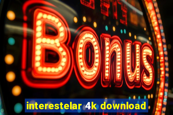 interestelar 4k download