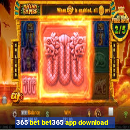 365 bet bet365 app download