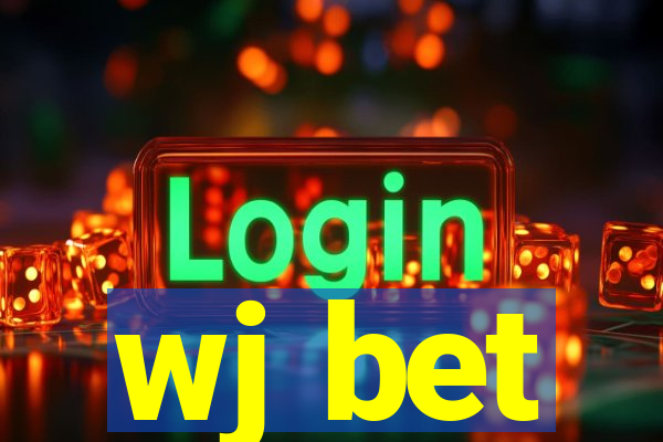 wj bet