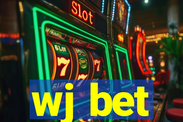 wj bet