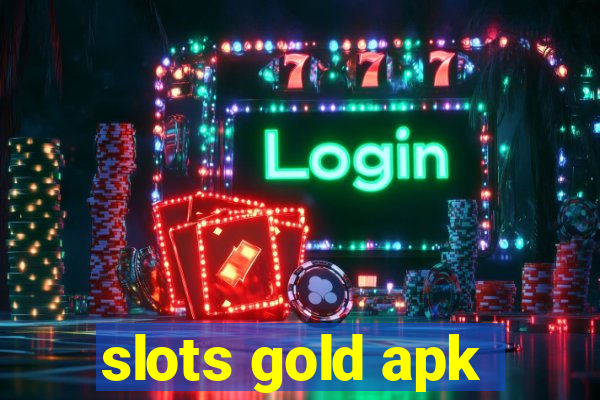 slots gold apk