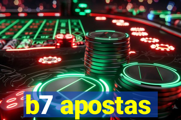 b7 apostas