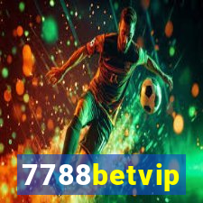 7788betvip