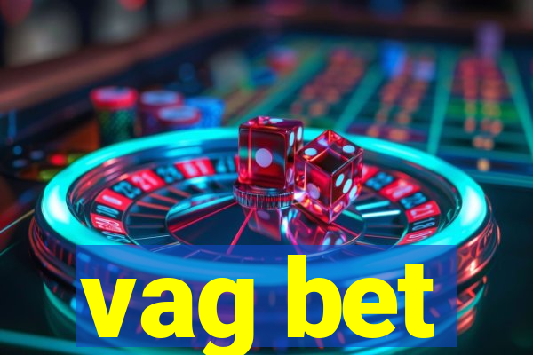 vag bet