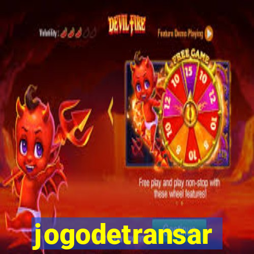 jogodetransar