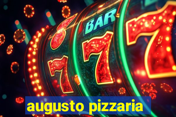 augusto pizzaria