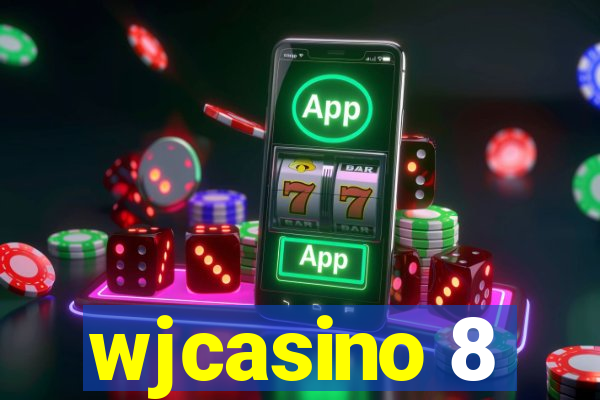 wjcasino 8