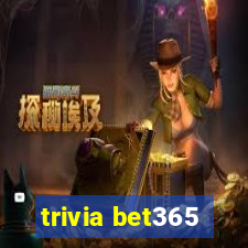 trivia bet365