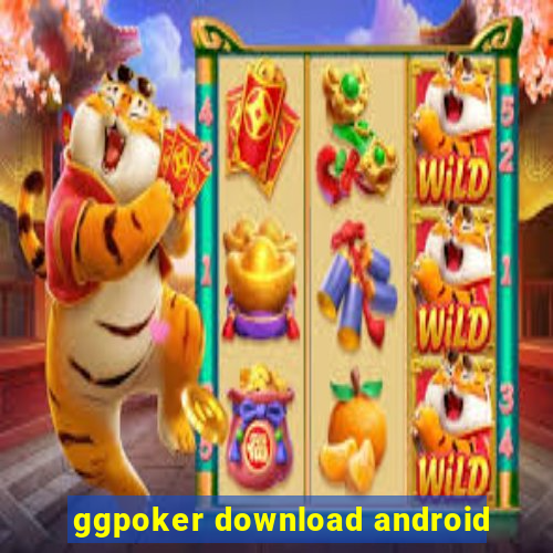 ggpoker download android