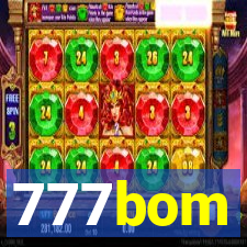 777bom