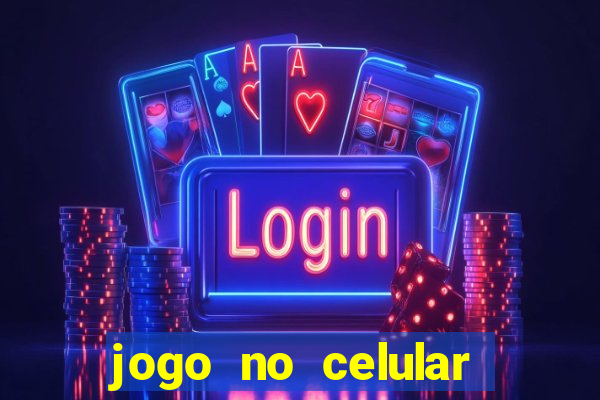 jogo no celular que ganha dinheiro de verdade