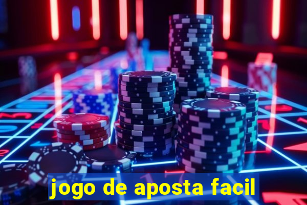 jogo de aposta facil