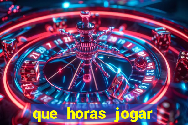 que horas jogar fortune tiger