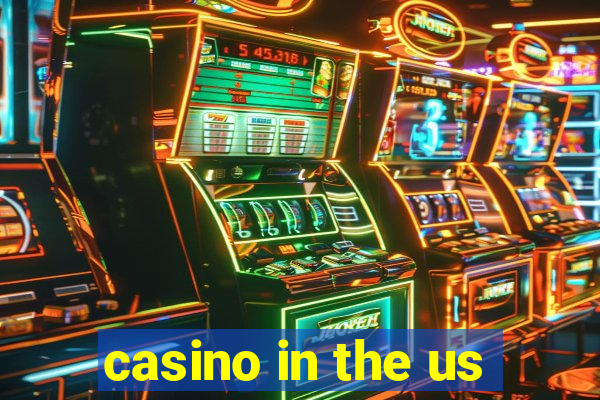 casino in the us