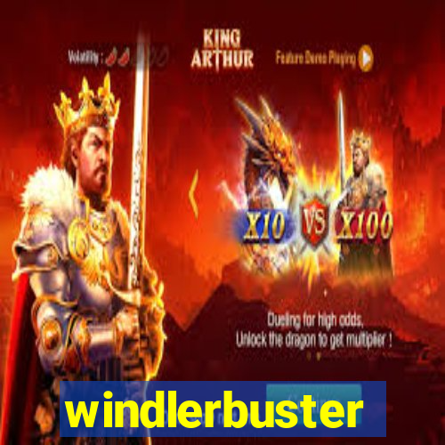 windlerbuster