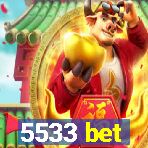 5533 bet