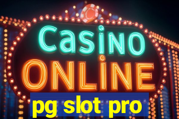 pg slot pro