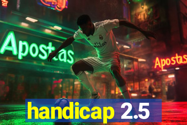 handicap 2.5