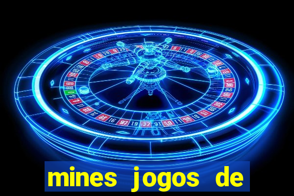 mines jogos de caca minas