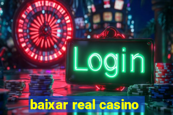 baixar real casino