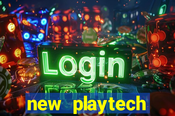 new playtech casinos uk