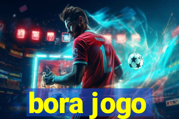 bora jogo