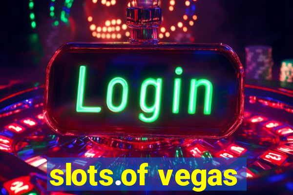 slots.of vegas