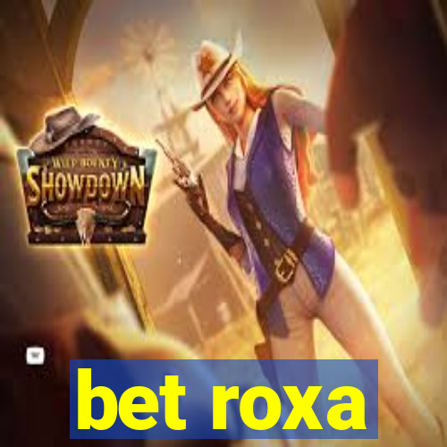 bet roxa