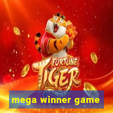 mega winner game