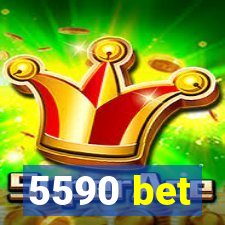 5590 bet