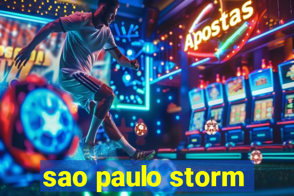 sao paulo storm