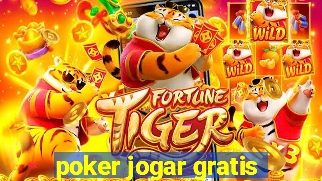 poker jogar gratis