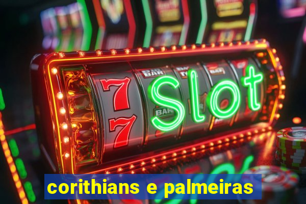 corithians e palmeiras