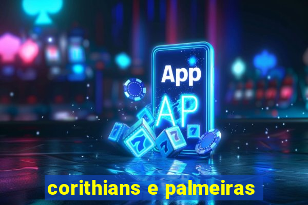 corithians e palmeiras