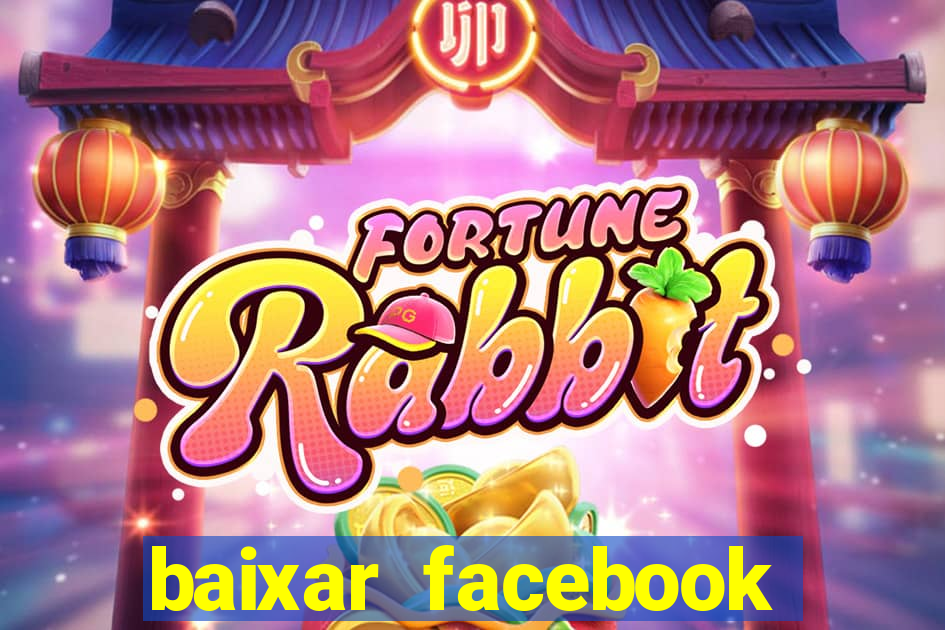 baixar facebook lite baixaki