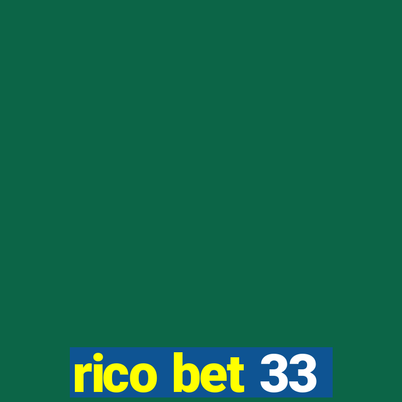 rico bet 33