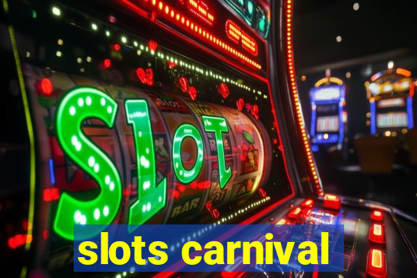 slots carnival