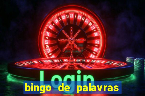 bingo de palavras para imprimir colorido