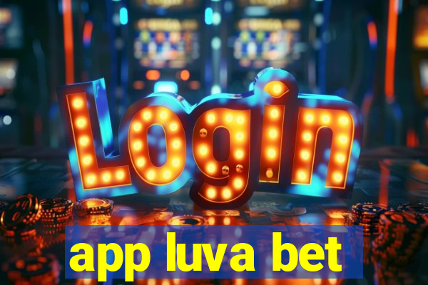 app luva bet