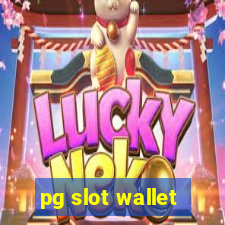 pg slot wallet