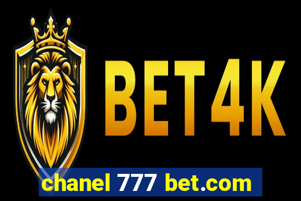 chanel 777 bet.com