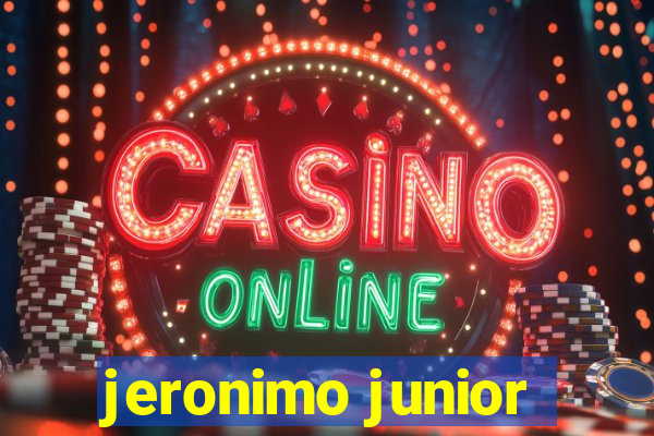 jeronimo junior