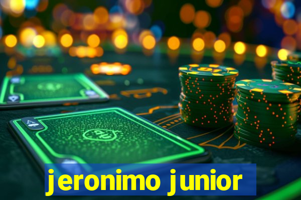 jeronimo junior