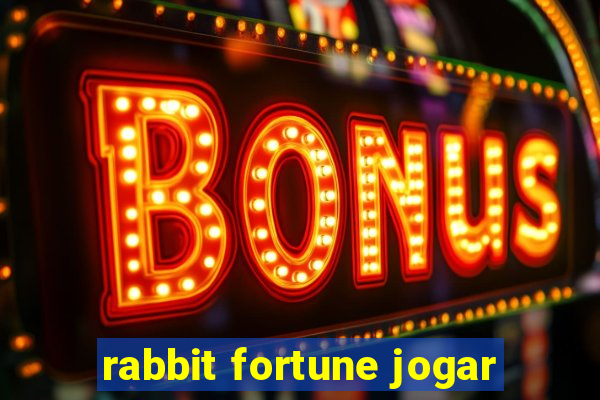 rabbit fortune jogar