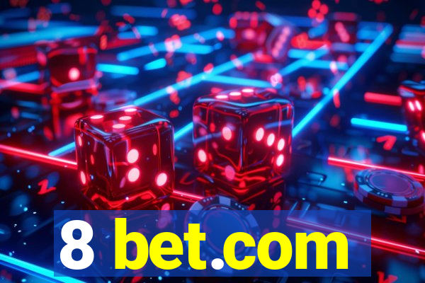 8 bet.com