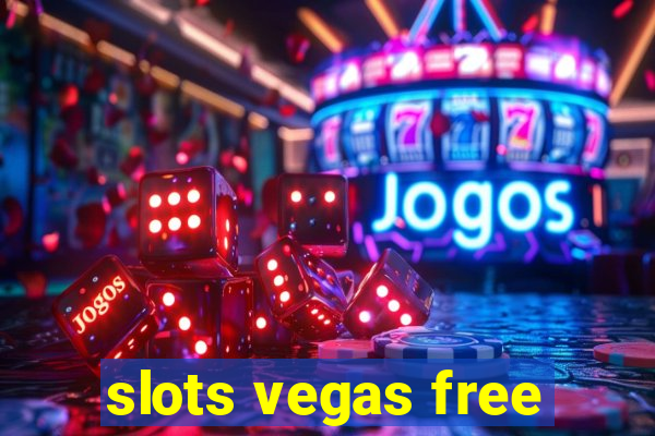 slots vegas free